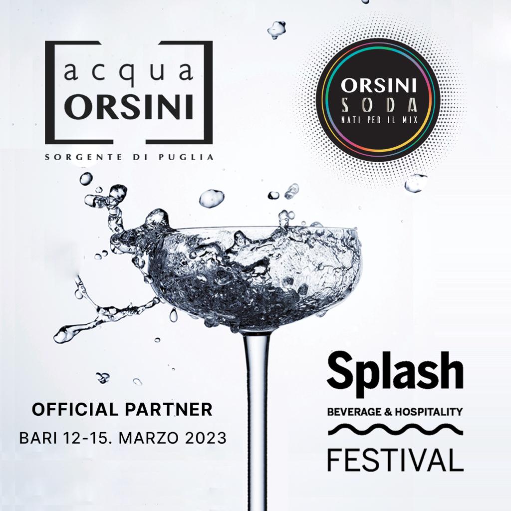 Acqua Orsini sarà Acqua Ufficiale dell’evento Splash – Beverage & Hospitality Festival a Bari
